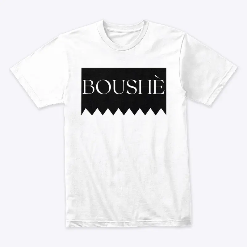 BOUSHÈ 